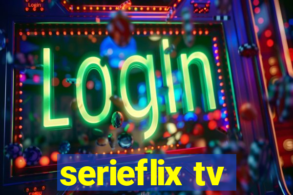 serieflix tv